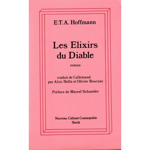 Les Élixirs Du Diable - Histoire Posthume Du Capucin Médard