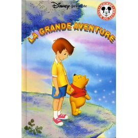 La Grande Aventure De Winnie L'ourson