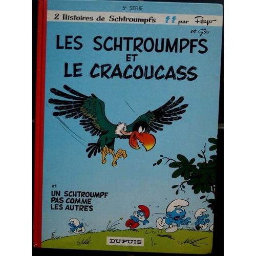 Les Schtroumpfs Et Le Cracoucass Et Un Schtroumpf Pas Comme Les Autres