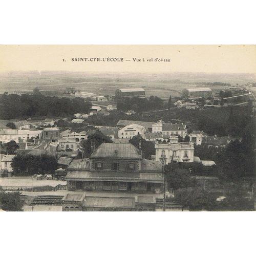 Saint - Cyr - L' École .(Yvelines) - Vue  À  Vol  D' Oiseau , La  Gare . Carte  Ancienne