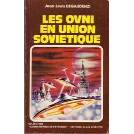Les Ovni En Union Sovietique