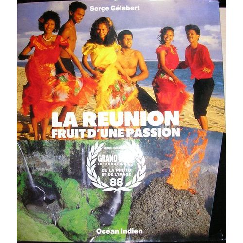 La Réunion - Fruit D'une Passion, Océan Indien