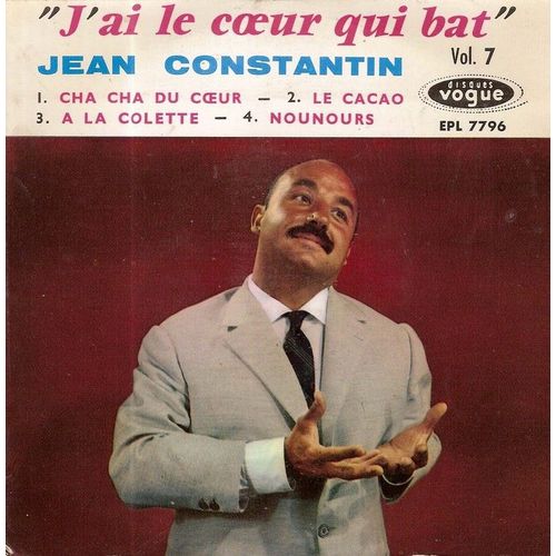 J'ai Le Coeur Qui Bat - Cha Cha Du Coeur - Le Cacao - A La Colette - Nounours (Volume 7)