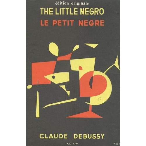 Le Petit Nègre (The Little Negro) Claude Debussy