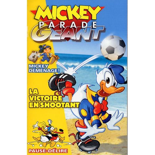 Mickey Parade Géant  N° 316 : La Victoire En Shootant