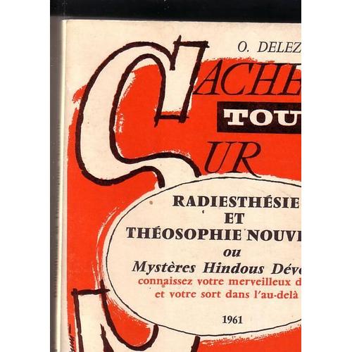 Radiesthésie   Et Théosophie  Nouvelle    Ou Mysteres Hindous  Dévoilés