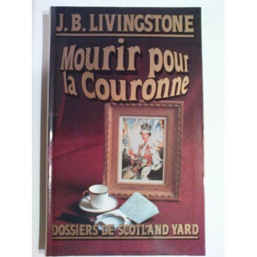 Mourir Pour La Couronne