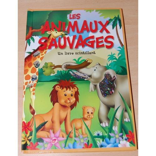 Les Animaux Sauvages