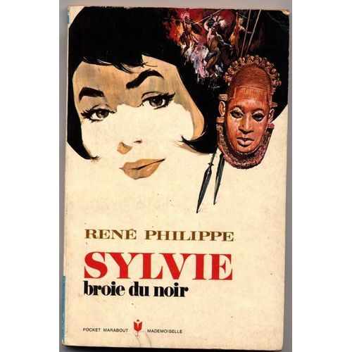 Sylvie Broie Du Noir