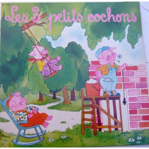 Les Trois Petits Cochons