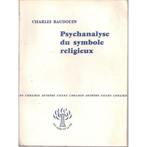 Psychanalyse Du Symbole Religieux