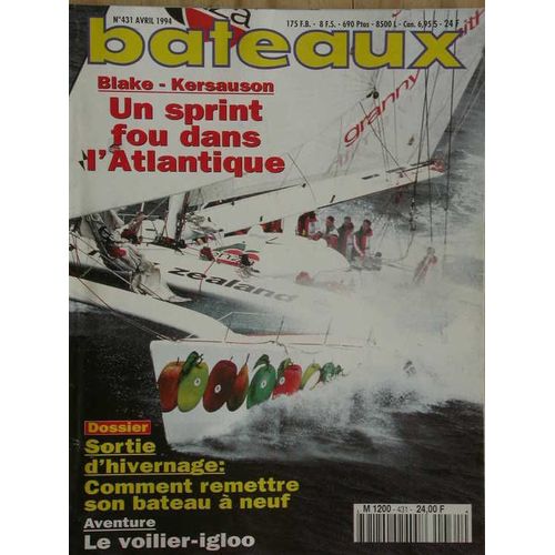 Bateaux  N° 431 : Blake-Kersauzon Un Sprint Fou Dans L'atlantique