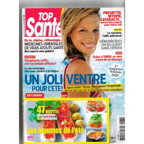 Top Sante  N° 237 : Melissa Theuriau / 47 Recettes Les Legumes De Lete / Joli Ventre / Curcuma / Vergetures / Medecine Orientales