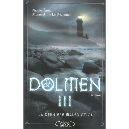 Dolmen 3 - La Dernière Malédiction