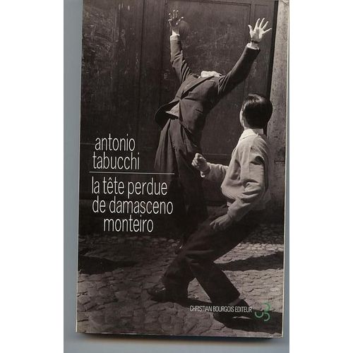 La Tête Perdue De Damasceno Monteiro
