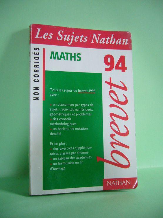Les sujets Nathan  - brevet maths 94