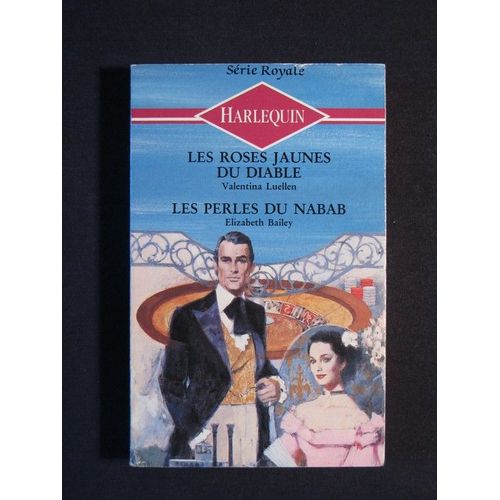 Les Roses Jaunes Du Diable - Les Perles Du Nabab
