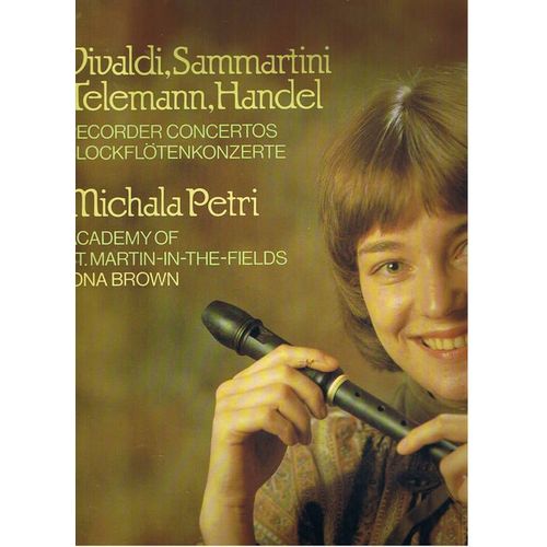 Vivaldi-Sammartini-Telemann-Handel- Michala Petri -Academy Of Saint Martin In The Fields - Iona Brown -