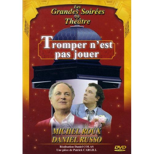 Tromper N'est Pas Jouer