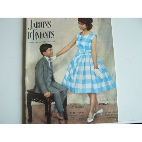 Jardins D'enfants, L'officiel De La Mode Enfantine  N° 25 : Printemps-Été 300 Modèles