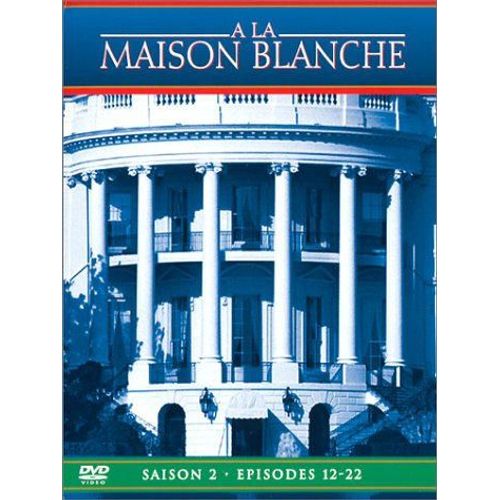 À La Maison Blanche - Saison 1 - Coffret 2