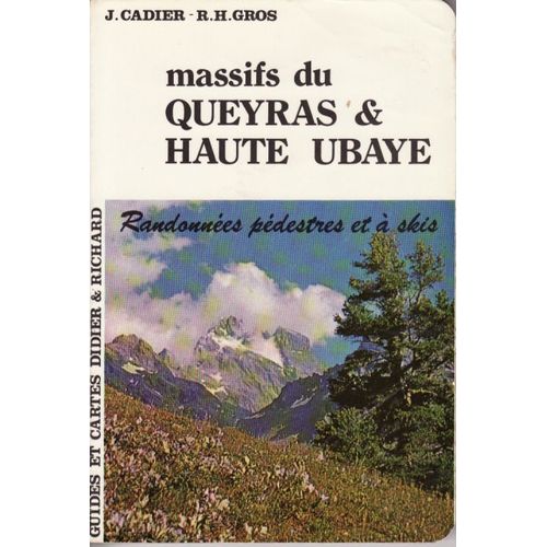 Massifs Du Queyras Et Haute Ubaye
