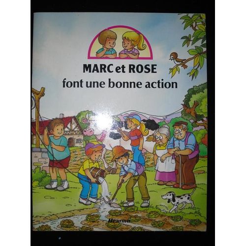 Marc Et Rose Font Une Bonne Action