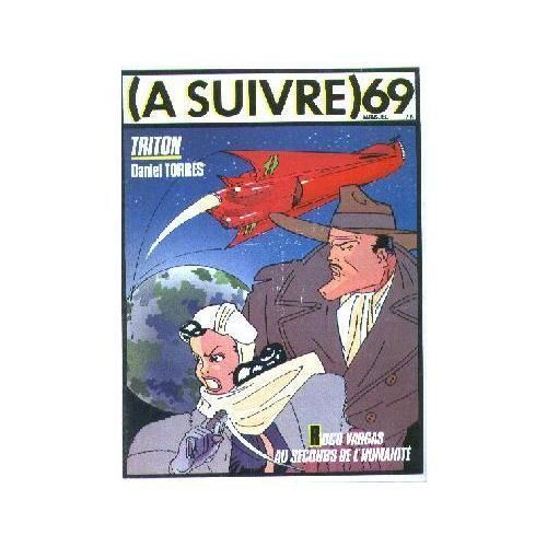 (A Suivre) 69 Octobre 1983