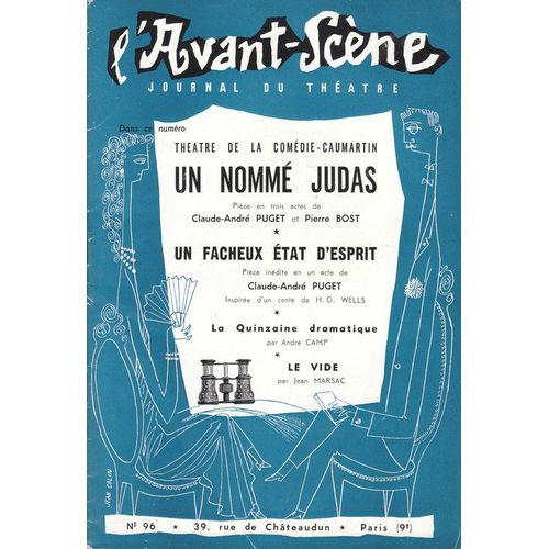 L'avant-Scene Journal Du Theatre N° 96 - Theatre De La Comedie-Caumartin, Un Nomme Judas, Pièce En 3 Actes De Claude-André Puget Et Pierre Bost