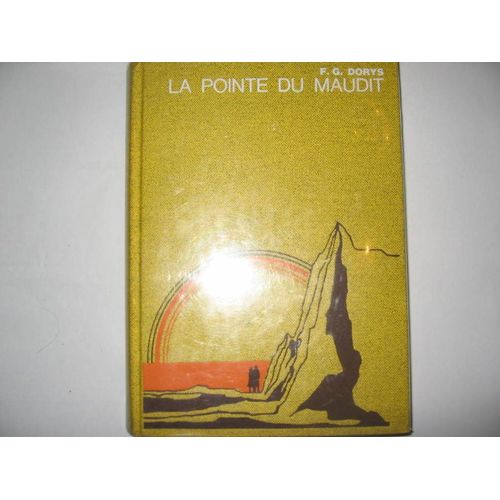 La Pointe Du Maudit. Illustrations De Annie-Claude Martin