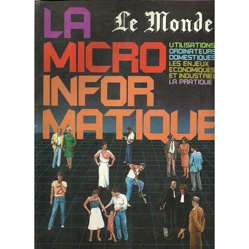 Le Monde Dossiers Et Documents  N° 8309 : La Micro-Informatique
