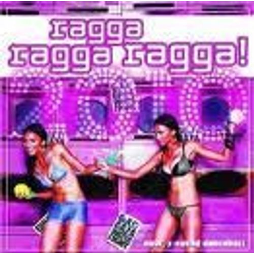 Ragga Ragga Ragga !