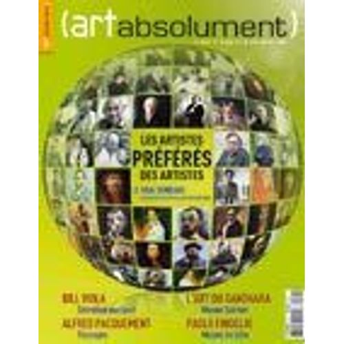 Art Absolument  N° 35 : Les Artistes Préférés Des Artistes