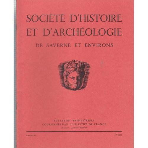 Societe Histoire Et Archeologie Saverne  N° 60 : Numero 60 1967