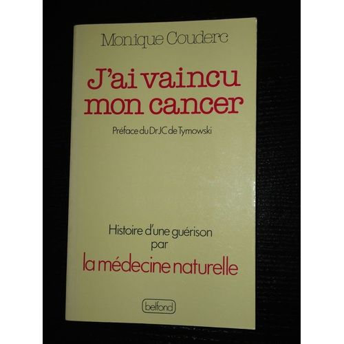 J'ai Vaincu Mon Cancer