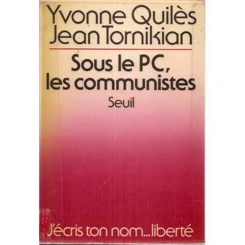 Sous Le Pc Les Communistes