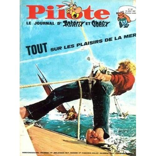 Pilote - Le Journal D'astérix Et Obélix  N° 407 : No 407 - Tout Sur Les Plaisirs De La Mer