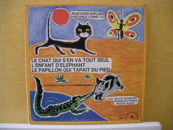 Histoires Comme Ca Le Chat Qui S En Va Tout Seul L Enfant D Elephant Le Papillon Qui Tapait Du Pied Rakuten