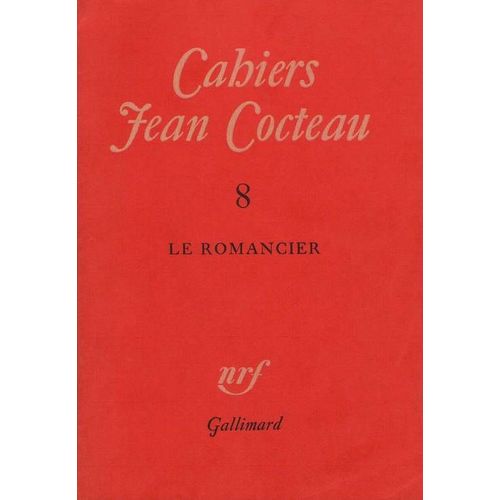 Cahiers Jean Cocteau 8 Le Romancier