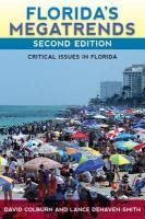 Florida's Megatrends: Critical Issues In Florida