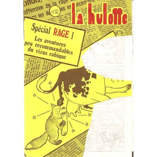 La Hulotte  N° 32 : Special Rage