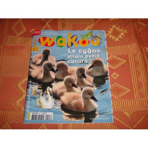 Wakou  N° 243 : Le Cygne, Vilain Petit Canard