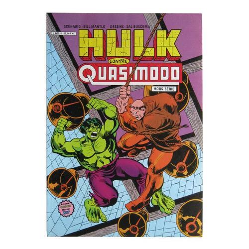 Hulk Hors-Série N° 1 : Hulk Contre Quasimodo - Bill Mantlo/Sal Buscema