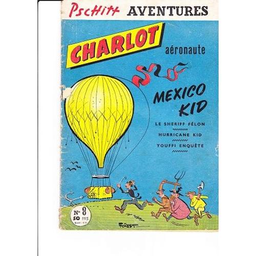 Pschitt Aventures  N° 8 : Charlot Aéronaute