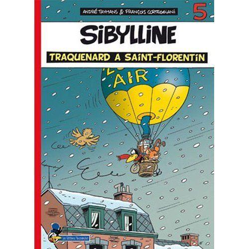 Sibylline (Tome5) - Traquenard À Saint Florentin