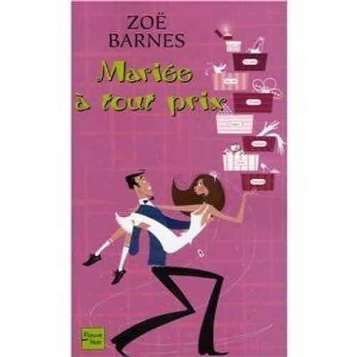 Mariee A Tout Prix (Isbn : 2265082090)