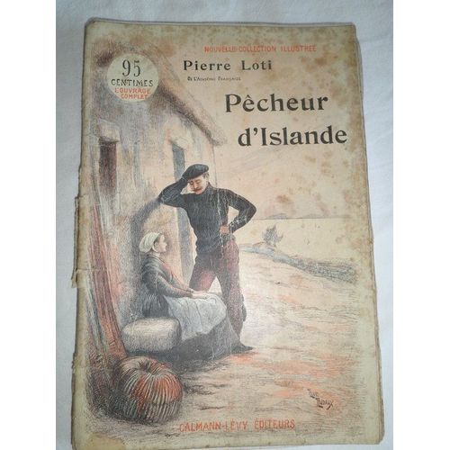 Pecheur D'islande. Nouvelle Collection Illustree N° 1