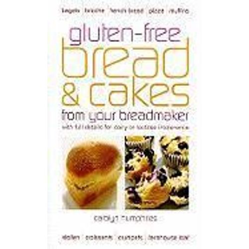 Gluten-Free Bread And Cakes