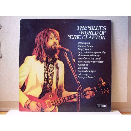 The Blues World Of Eric Clapton
