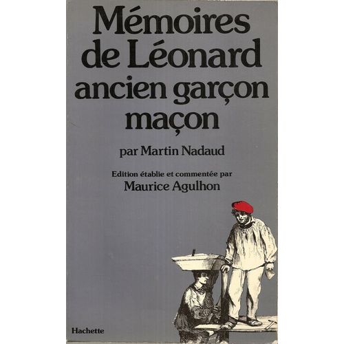 Mémoires De Léonard, Ancien Garçon Maçon